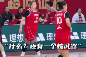 张子宇和刘禹彤的视频外网爆火：中国女篮同时拥有姚明和奥尼尔！